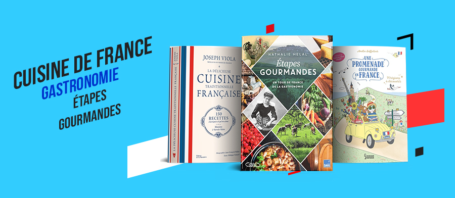Livres Cuisine et gastronomie France