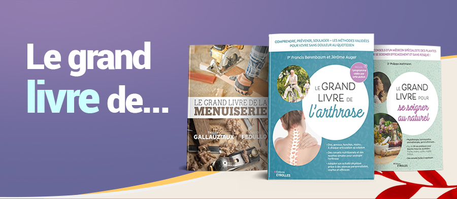 Collection Eyrolles Le grand livre de