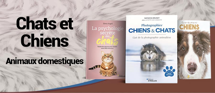 Livres chiens chats