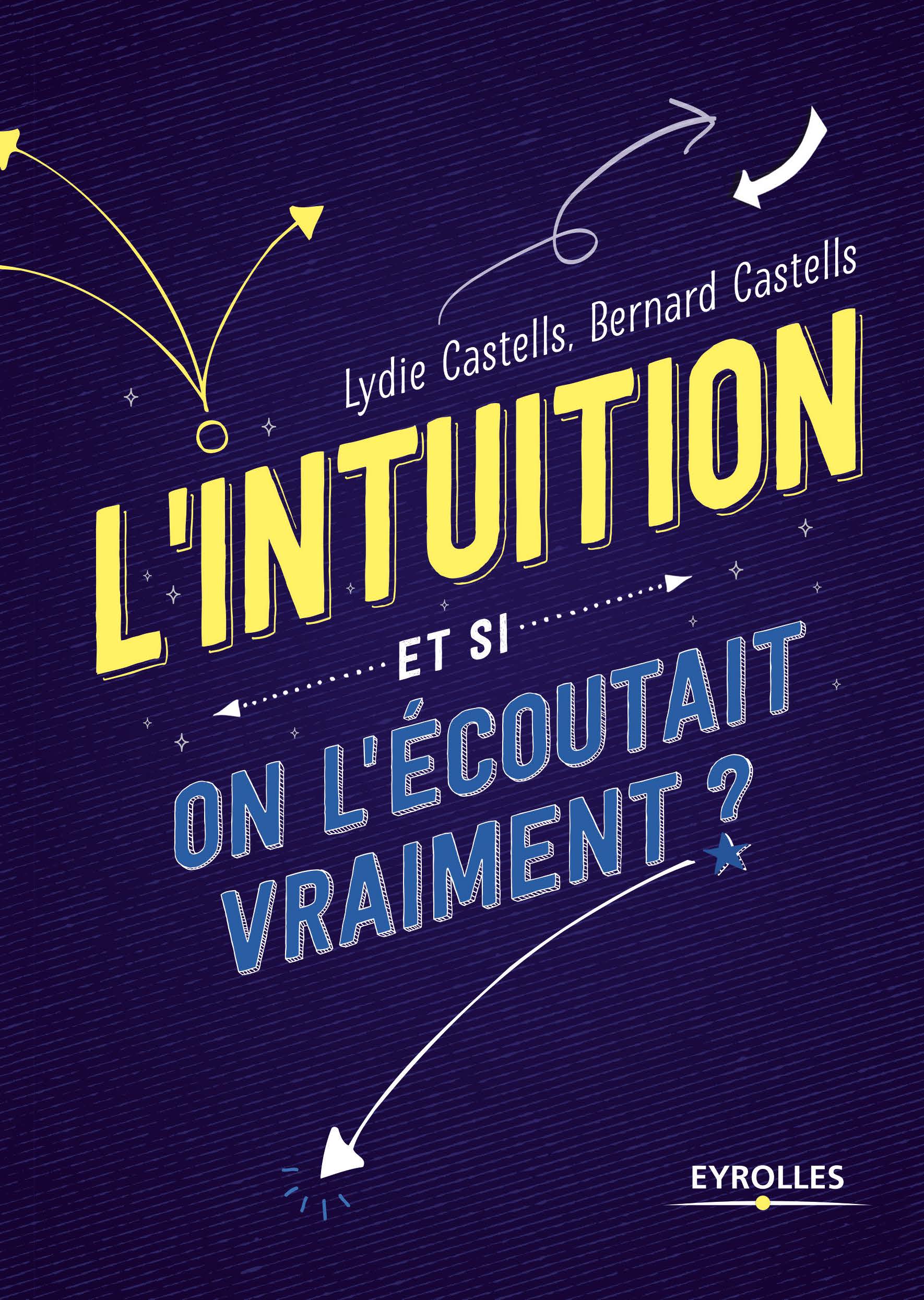 Conférence L'intuition - Lydie Castells