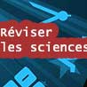 Sciences - Réviser - Notions essentielles